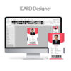 Get Inbuilt Designer with available data field in any font, Frames & Background within Icard Xpress